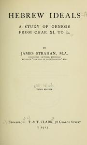 Cover of: Hebrew ideals by James Strahan