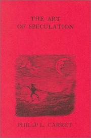 Cover of: The Art of Speculation by Philip L. Carret
