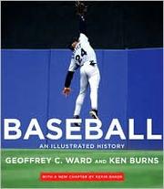 Cover of: Baseball: An Illustrated History by 