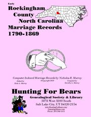 Early Rockingham County North Carolina Marriage Records 1790-1869 by Nicholas Russell Murray