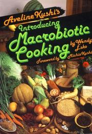 Cover of: Aveline Kushi's introducing macrobiotic cooking