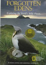 Cover of: Forgotten edens: exploring the world's wild places