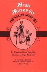 Miss Minerva and William Green Hill by Frances Boyd Calhoun