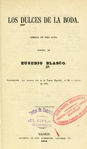 Cover of: Los dulces de la boda by Eusebio Blasco