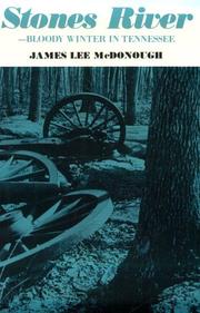 Cover of: Stones River Bloody Winter Tennessee by James Lee Mcdonough