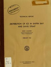 Cover of: Distribution of ice in Baffin Bay and Davis Strait by Henry S. Kaminski