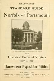 Illustrated standard guide to Norfolk and Portsmouth and historical events of Virginia 1607 to 1907