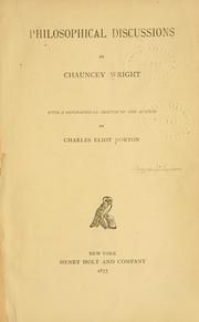 Cover of: Philosophical discussions by Chauncey Wright