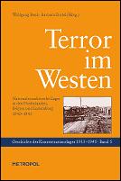 Cover of: Terror im Westen: nationalsozialistische Lager in den Niederlanden, Belgien und Luxemburg 1940-1945