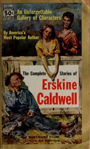 Cover of: The complete stories of Erskine Caldwell