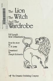 Cover of: The lion, the witch and the wardrobe