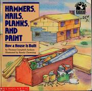 Cover of: Hammers, nails, planks, and paint by Thomas Campbell Jackson