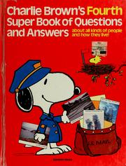 Charlie Brown's Fourth Super Book of Questions and Answers by Charles M. Schulz