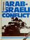Cover of: Arab-Israeli Conflict