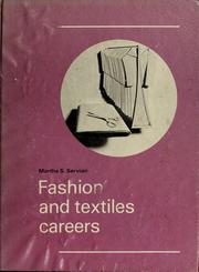 Cover of: Fashion and textiles careers by Martha S. Servian