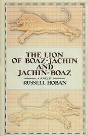 Cover of: The lion of Boaz-Jachin and Jachin-Boaz by Russell Hoban