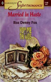 Cover of: Married in Haste  by Roz Denny Fox