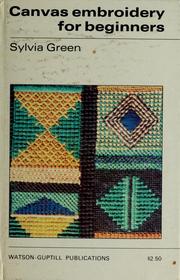 Cover of: Canvas embroidery for beginners. by Sylvia Green