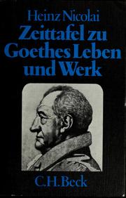 Cover of: Zeittafel zu Goethes Leben und Werk by Heinz Nicolai
