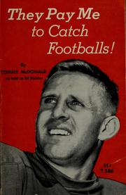 Cover of: They pay me to catch footballs