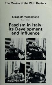 Cover of: Fascism in Italy: its development and influence.