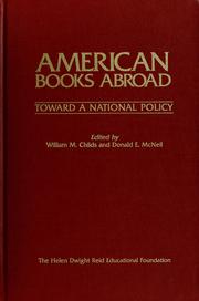 Cover of: American books abroad: toward a national policy