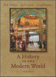 Cover of: A History of the Modern World, with PowerWeb by R. R. Palmer, Joel Colton, Lloyd Kramer