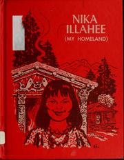 Cover of: Nika Illahee: (My homeland)