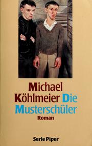 Cover of: Die Musterschüler: Roman