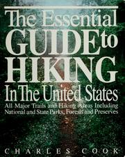 Cover of: The essential guide to hiking in the United States by Charles Cook