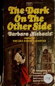 Cover of: The dark on the other side by Barbara Michaels