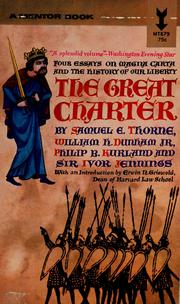 Cover of: The Great charter: four essays on Magna carta and the history of our liberty