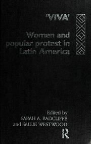 Cover of: "Viva": women and popular protest in Latin America