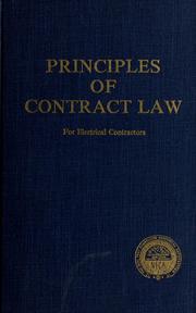 Cover of: Principles of contract law for electrical contractors by William F. McHugh