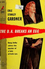 The D.A. breaks an egg by Erle Stanley Gardner