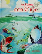 Cover of: At home in the coral reef by Katharine Muzik