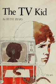 Cover of: The TV kid by Betsy Cromer Byars