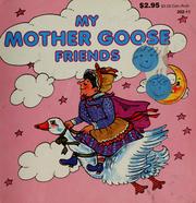 Cover of: My Mother Goose friends by Jesse Zerner