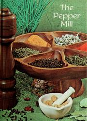 Cover of: The pepper mill; herbs, spices, and verse. by Maryjane Hooper Tonn