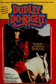 Cover of: Dudley Do-Right by Elizabeth Lenhard