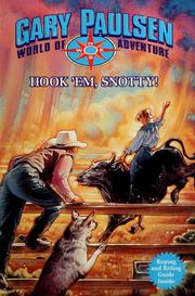 Cover of: HOOK 'EM SNOTTY (Gary Paulsen World of Adventure)