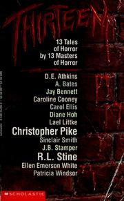 Cover of: Thirteen: 13 tales of horror