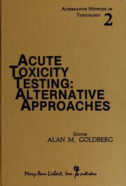 Cover of: Acute Toxicity Testing by Alan M. Goldberg
