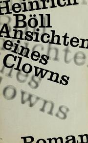 Cover of: Ansichten eines Clowns.: Roman.