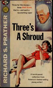 Cover of: Three's A Shroud by Richard S. Prather