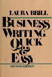 Cover of: Business writing quick & easy by Laura Brill