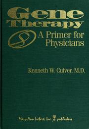 Cover of: Gene therapy by Kenneth W. Culver