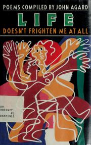 Cover of: Life Doesn't Frighten Me at All: Poems