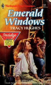 Cover of: Emerald Windows by Tracy Hughes