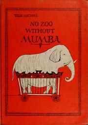 Cover of: No zoo without Mumba. by Tilde Michels